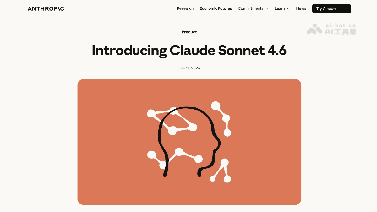 Claude Sonnet 4.6 – Anthropic推出的最新一代AI模型