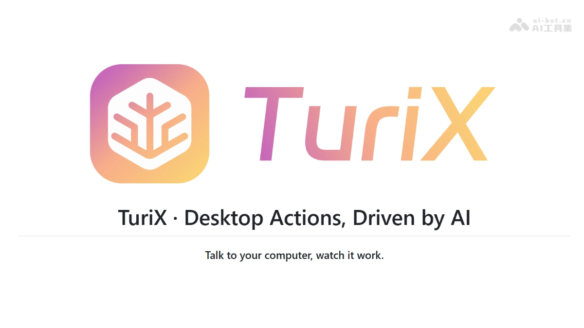 TuriX-CUA – 开源AI桌面Agent，自动进行屏幕识别和操作