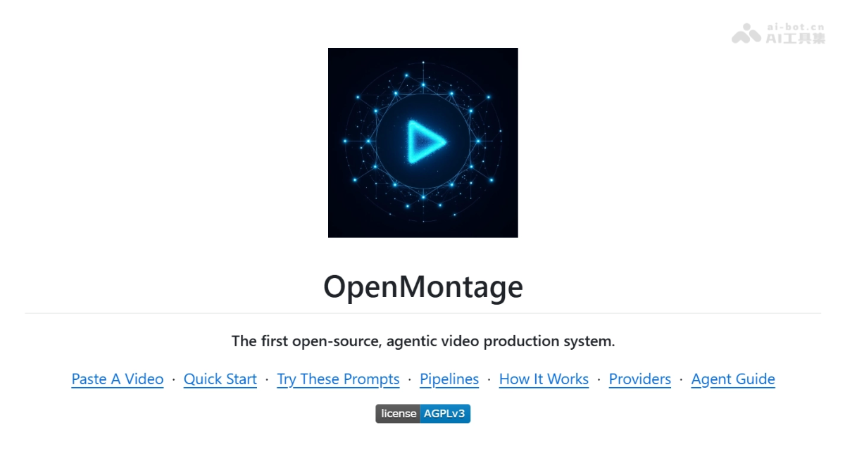 OpenMontage – 开源 AI Agentic 视频制作系统